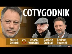 COTYGODNIK - Marcin Celiński - Dariusz Ćwiklak - Andrzej Rozenek REPLAY