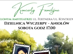 W sobotę kolejny Koncert Familijny w Zielonym Amfiteatrze