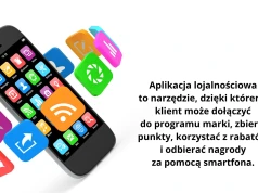 Aplikacje lojalnościowe w biznesie – jak budować relacje z klientami?
