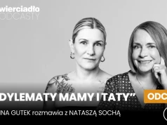 „Rodzice boją się, że ich dziecko będzie ofiarą, nie myślą, że będzie oprawcą”. Natasza Socha o tym, co „karmi” hejtera i jak powstrzymać przemoc | „Dylematy mamy i taty”, odc. 7
