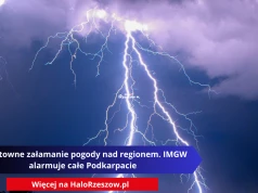 Gwałtowne załamanie pogody nad regionem. IMGW alarmuje całe Podkarpacie
