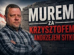 Murem za Krzysztofem Sitko – Redaktorem Naczelnym i Wydawcą niezależnego Magazynu Opinii Pressmania.pl!