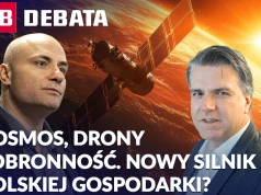 Kosmos, drony i obronność. Nowy silnik polskiej gospodarki? PB DEBATA