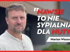 Coraz więcej ludzi chce mieszkać w Nawsiu. Marian Waszut wyjaśnia dlaczego