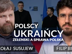 Polscy Ukraińcy – Zełeński a sprawa polska