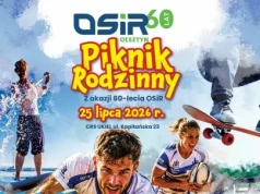 ​60 lat OSiR Olsztyn: Wielki piknik rodzinny nad jeziorem Ukiel już 25 lipca!