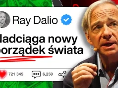 Ray Dalio ostrzega! Porządek monetarny zaczyna się rozpadać. Co stanie się z naszymi pieniędzmi?