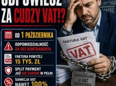 Sejm uchwalił ustawę, która czyni z przedsiębiorcy zakładnika cudzych oszustw VAT-owskich!