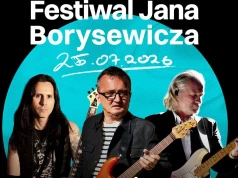 Festiwal Jana Borysewicza już w sobotę. Są niespodzianki