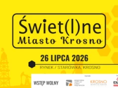 Świet(l)ne Miasto Krosno na 173. rocznicę zapalenia pierwszej lampy naftowej