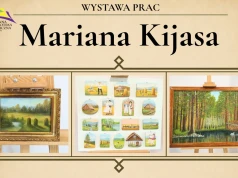 Wystawa prac Mariana Kijasa w Lipowej