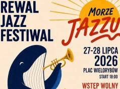 Rozpoczyna się piąta edycja Rewal Jazz Festival „Morze Jazzu"