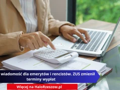 Ważna wiadomość dla emerytów i rencistów. ZUS zmienił terminy wypłat