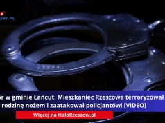 Horror w gminie Łańcut. Mieszkaniec Rzeszowa terroryzował rodzinę nożem i zaatakował policjantów!