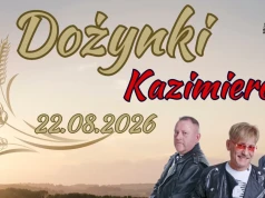 Tradycja i zabawa – zapraszamy na dożynki w Kazimierowie