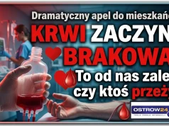 Dramatyczny apel do mieszkańców. Krwi zaczyna brakować. „To od nas zależy, czy ktoś przeżyje”