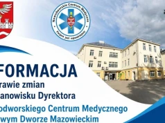 Informacja w sprawie zmian na stanowisku dyrektora Nowodworskiego Centrum Medycznego