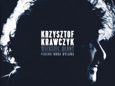 Krzysztof Krawczyk w repertuarze Boba Dylana – album już na winylu!