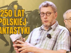 Od Krasickiego do science fiction. 250 lat polskiej fantastyki
