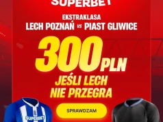 300 zł za wygraną lub remis Lecha. Specjalna oferta na mecz z Piastem