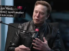 Elon Musk twierdzi, że za 10 lat ludzie nie będą już potrzebowali pieniędzy