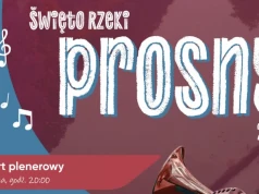 ŚWIĘTO RZEKI PROSNY - NAJWIĘKSZE POLSKIE PRZEBOJE