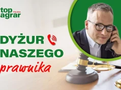 Masz problem prawny w gospodarstwie? Skorzystaj z dyżuru naszego adwokata!