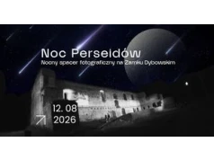 Toruń. Wspólne oglądanie Perseidów i zaćmienia Słońca już dziś na Zamku Dybowskim