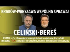 Kraków–Warszawa, wspólna sprawa! - Witold Bereś i Marcin Celiński REPLAY
