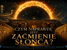 CZYM NAPRAWDĘ JEST ZAĆMIENIE SŁOŃCA? TAJEMNICZY OBIEKT ZA SŁOŃCEM I SEKRET ZAĆMIEŃ