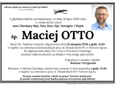 Nie żyje Maciej Otto. Miał zaledwie 44 lata, pogrzeb w Nowym Sączu