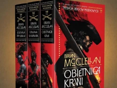 „Trylogia Magów Prochowych” Briana McClellana w nowym wydaniu