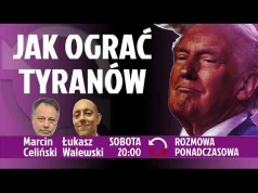 Jakie argumenty i techniki działają na narcyzów i schizofreników - Łukasz Walewski - Marcin Celiński