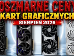 Ceny kart graficznych w sierpniu 2026 oszalały. Używane GPU zaczynają mieć więcej sensu niż nowe