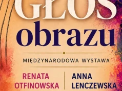 „Głos obrazu” w Sobolewie. Wystawa Renaty Otfinowskiej i Anny Lenczewskiej 21 sierpnia
