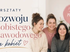 Bezpłatne warsztaty dla młodych kobiet w Wysokiem Mazowieckiem. Tylko 10 miejsc
