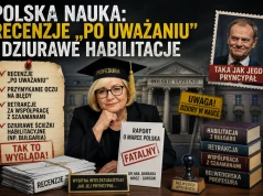 Polska nauka – recenzje „po uważaniu” i dziurawe habilitacje