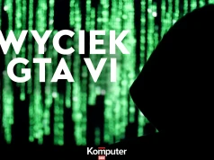 Kto stoi za wyciekiem z GTA VI? W ten sposób może zarobić miliony