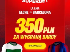 350 zł za wygraną Barcelony na start! Szalona oferta