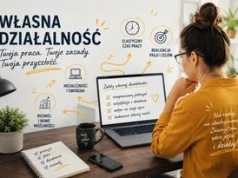 Dlaczego coraz więcej osób chce pracować na swoim? Siedem powodów, dla których Polacy odchodzą z etatów