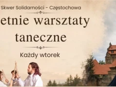Taniec pod gołym niebem. Letnie warsztaty na Skwerze Solidarności w Częstochowie