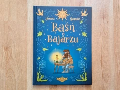 Recenzja komiksu „Baśń o Bajarzu" Gonzalesa i Janusza