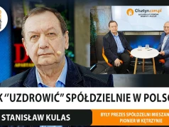 Rozmawiamy z byłym prezesem SM "Pionier" w Kętrzynie. Jak "uzdrowić" spółdzielnie w Polsce?