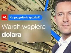 Jastrzębi Warsh umacnia dolara. Co przyniesie tydzień?