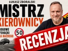 „Mistrz kierownicy” to książka, która powinna trafić do każdego kierowcy i każdego, kto chce zdobyć prawo jazdy