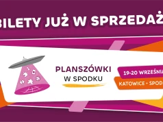 Bilety na Planszówki w Spodku już dostępne!