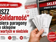 NSZZ „Solidarność” zbiera paragony ze sklepów otwartych w niedziele