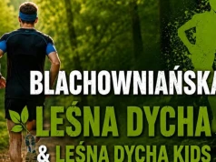 Blachowniańska Leśna Dycha wraca. 10 kilometrów biegu, nordic walking i zawody dla dzieci