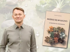 10 kroków do uzdrowienia. Spotkanie z Michałem Toczyłowskim