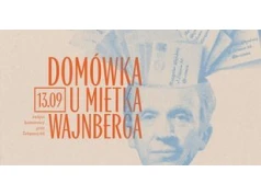 Warszawa: "Domówka u Mietka Wajnberga" powraca. Muzyka zabrzmi przy Żelaznej 66